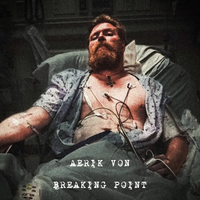 Aerik Von - Breaking Point Album Cover Artwork