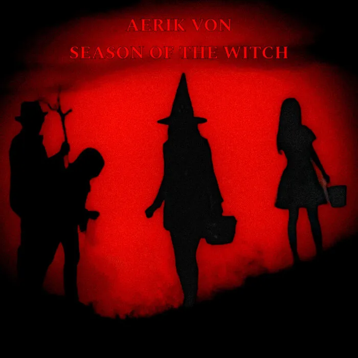 Aerik Von - Season of the Witch Album Cover