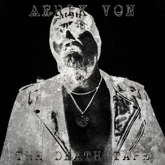 Aerik Von - The Death Tape Album Cover