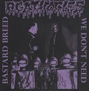 Agathocles - Bastard Breed We Don't Need Album Cover Artwork