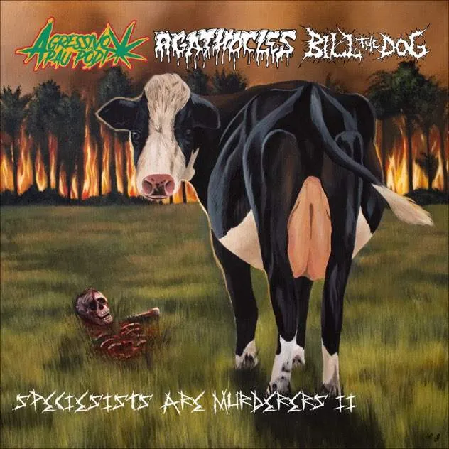 Agathocles - Speciesists Are Murderers II Album Cover Artwork