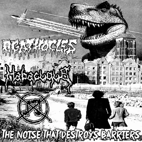 Agathocles - The Noise That Destroys Barriers Album Cover Artwork