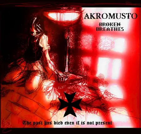 Akromusto - Broken Breathes Album Cover Artwork