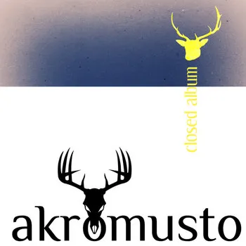 Akromusto - Closed Album Album Cover