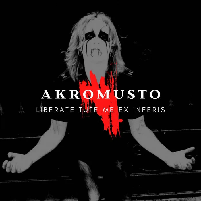 Akromusto - Liberate Tute Me Ex Inferis Album Cover