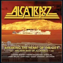 Alcatrazz - Breaking the Heart of the City - The Very Best of Alcatrazz 1983-1986 Album Cover