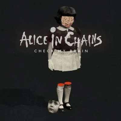 Alice in Chains - Check My Brain Album Cover
