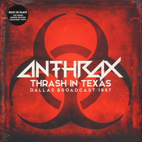 Anthrax - Thrash in Texas - Dallas Broadcast 1987 Album Cover