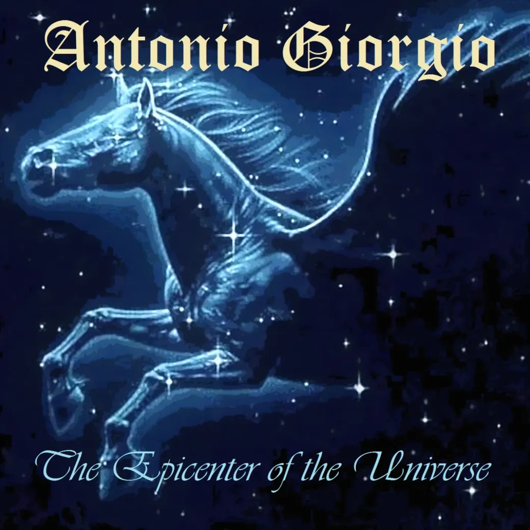 Antonio Giorgio - The Epicenter of the Universe Album Cover