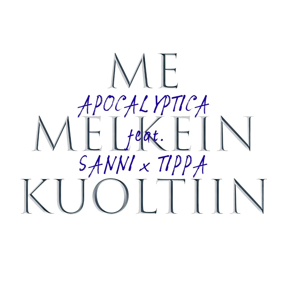 Apocalyptica - Me melkein kuoltiin Album Cover