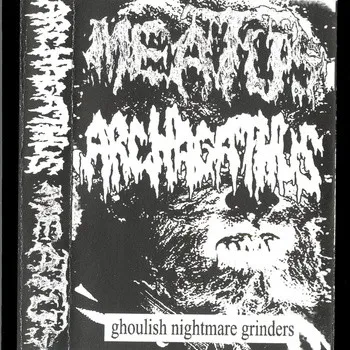 Archagathus - Ghoulish Nightmare Grinders Album Cover Artwork