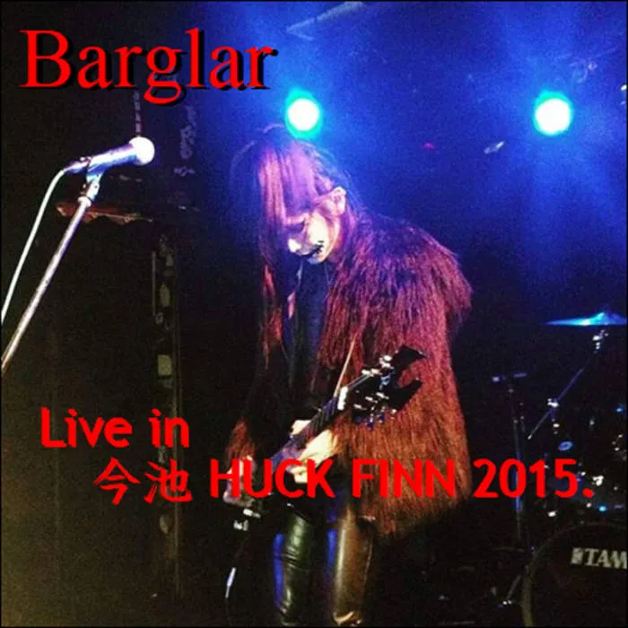 Bärglar - Live in 今池HUCKFINN 2015. #Vo 1 Album Cover