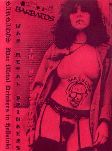 Barbatos - War Metal Drinkers in Hellsinki Album Cover