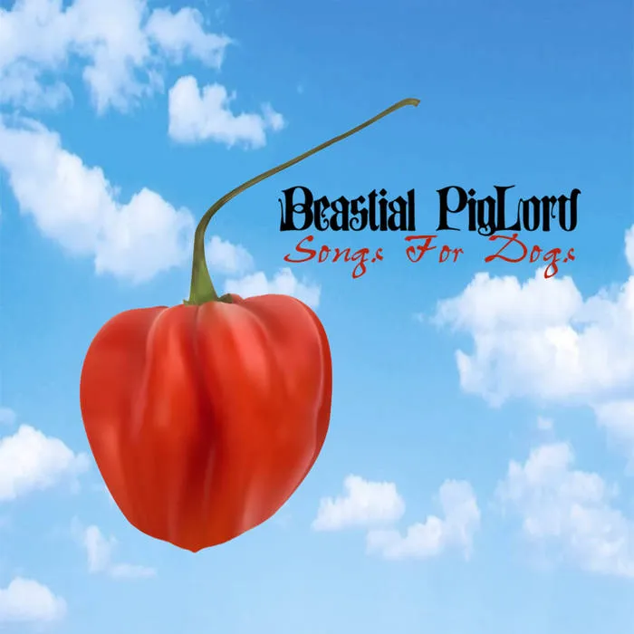 Beastial Piglord - Songs for Dogs Album Cover Artwork