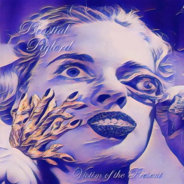 Beastial Piglord - Victim of the Present Album Cover Artwork