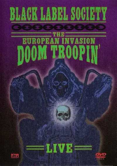 Black Label Society - The European Invasion - Doom Troopin' Live Album Cover Artwork