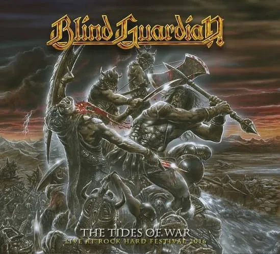 Blind Guardian - The Tides of War - Live at Rock Hard Festival 2016 Album Cover