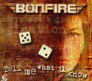 Bonfire - Tell Me What U Know Album Cover Artwork