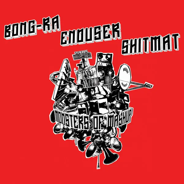 Bong-Ra - Monsters of Mashup Album Cover Artwork