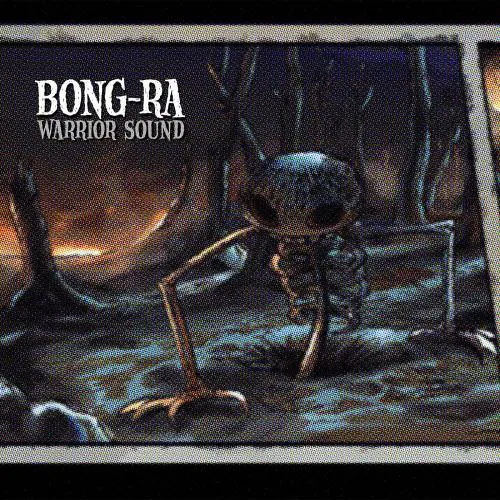 Bong-Ra - Warrior Sound Album Cover Artwork