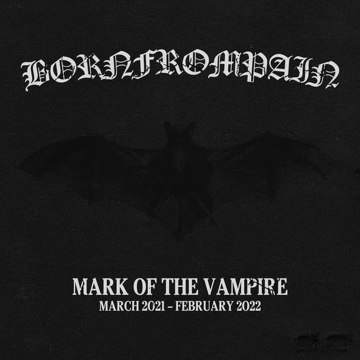 Born from Pain - Mark of the Vampire Album Cover Artwork