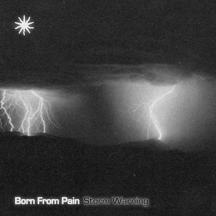 Born from Pain - Storm Warning Album Cover Artwork