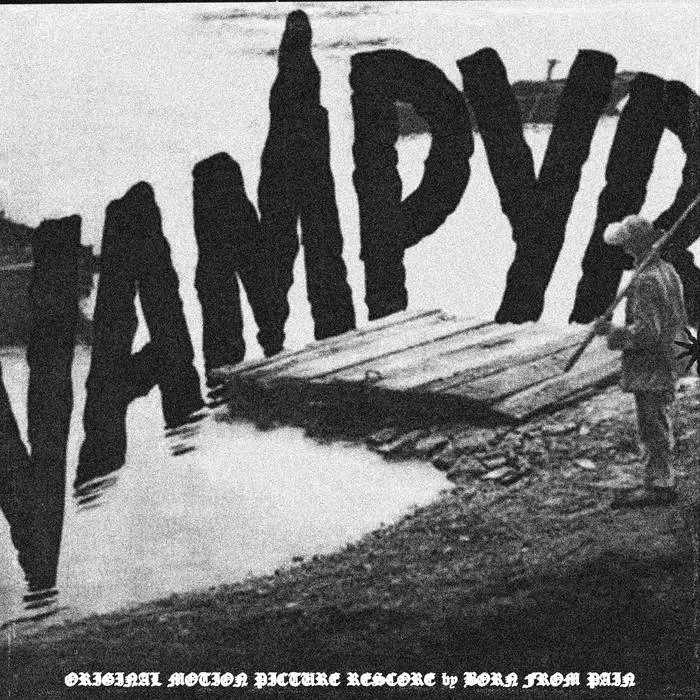 Born from Pain - Vampyr Rescore Album Cover