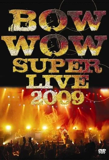 Bow Wow - Super Live 2009 Album Cover Artwork