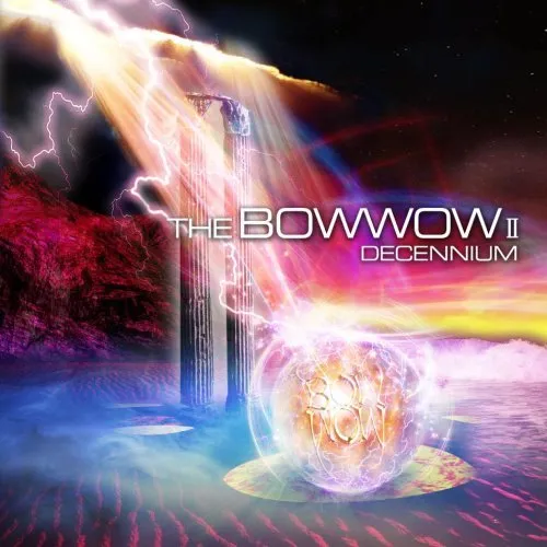 The Bow Wow II Decennium