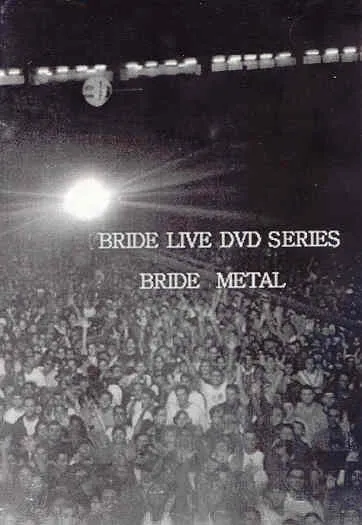 Bride - Bride Live DVD Series - Bride Metal Album Cover Artwork