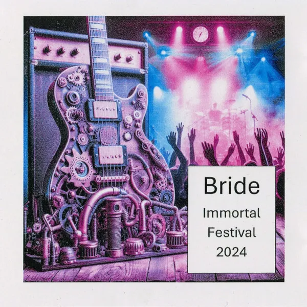 Bride - Immortal Festival 2024 Album Cover