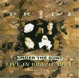 Bride - Under the Gun Live Soundtrack Album Cover
