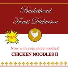 Buckethead - Chicken Noodles II Album Cover Artwork