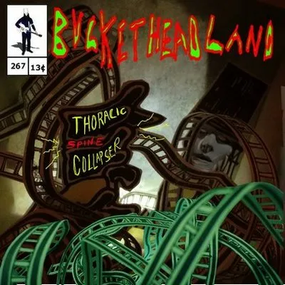 Buckethead - Pike 267 - Thoracic Spine Collapser Album Cover Artwork