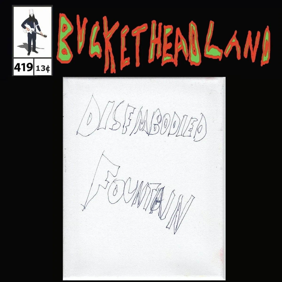 Buckethead - Pike 419 - Live Disembodied Fountain Album Cover Artwork