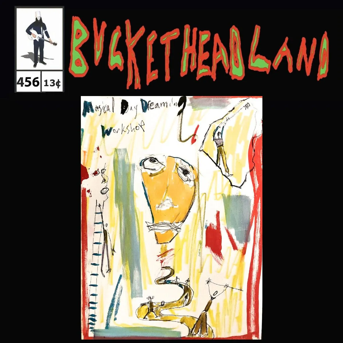 Buckethead - Pike 456 - Live from Magical Day Dreaming Workshop Album Cover Artwork