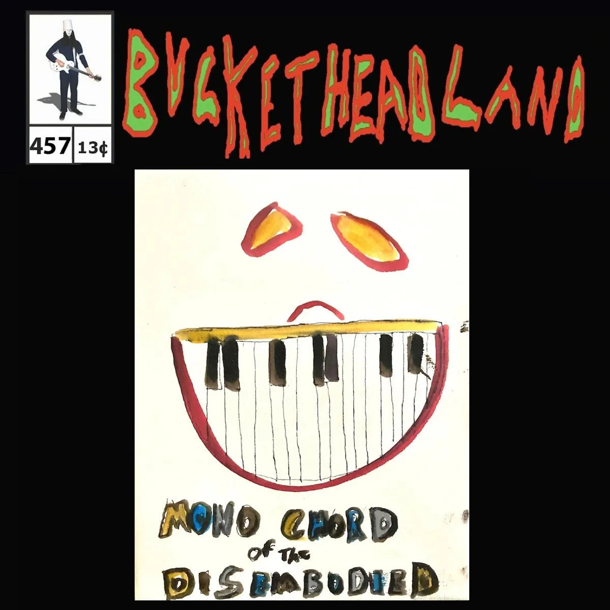 Buckethead - Pike 457 - Live Mono Chord of the Disembodied Album Cover Artwork