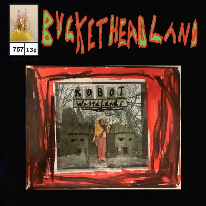 Buckethead - Pike 757 - Live from Robot Wastelands Album Cover Artwork