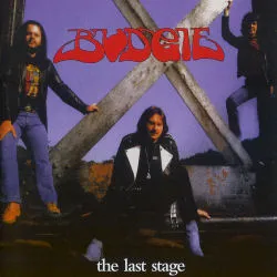 Budgie - The Last Stage Album Cover