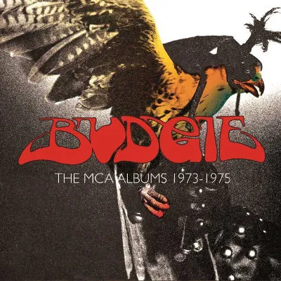 Budgie - The MCA Albums 1973-1975 Album Cover
