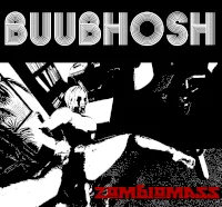 Buubhosh - Zombiomass Album Cover