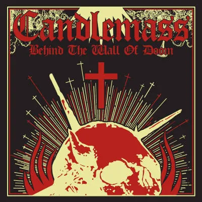 Candlemass - Behind the Wall of Doom Album Cover
