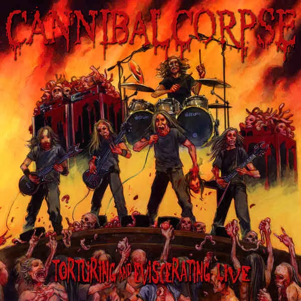 Cannibal Corpse - Torturing and Eviscerating Live Album Cover