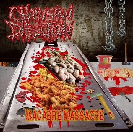 Chainsaw Dissection - Macabre Massacre Album Cover