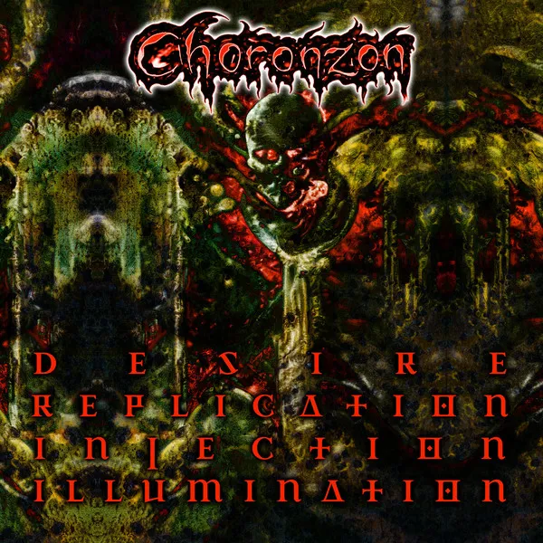 Choronzon - Desire Replication Injection Illumination Album Cover