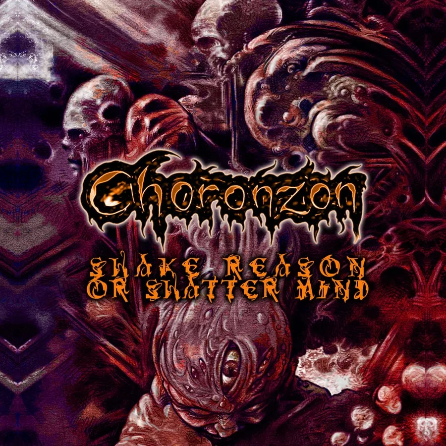 Choronzon - Shake Reason or Shatter Mind Album Cover Artwork