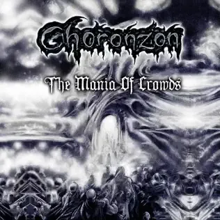 Choronzon - The Mania of Crowds Album Cover Artwork