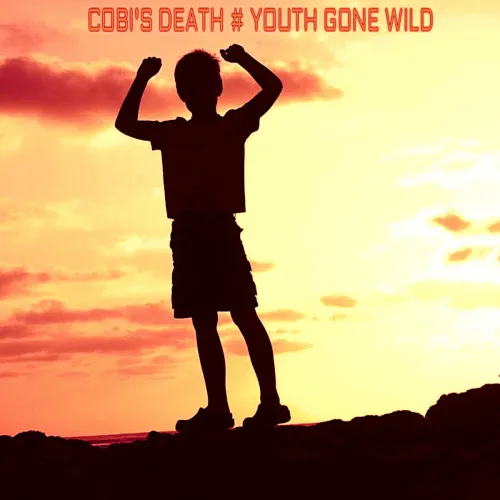 Cobi's Death - Youth Gone Wild Album Cover