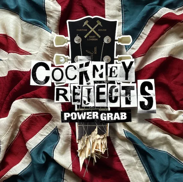 Cockney Rejects - Power Grab Album Cover Artwork