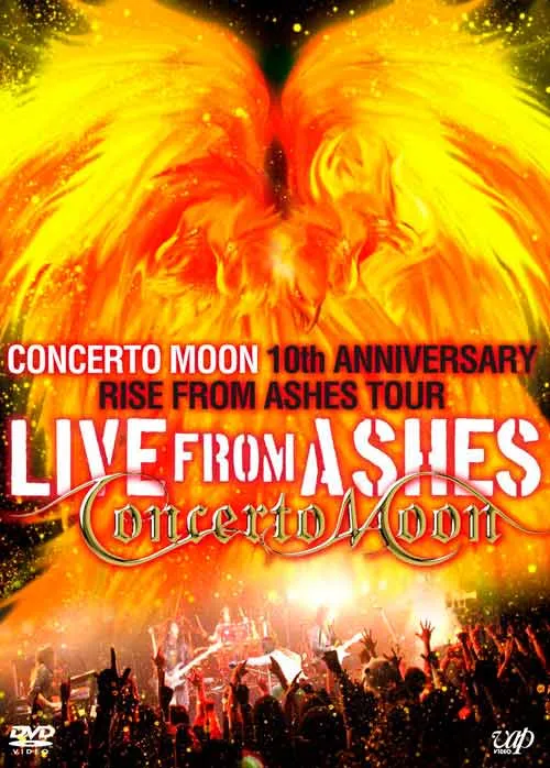 Concerto Moon - Live from Ashes - Concerto Moon 10th Anniversary Rise from Ashes Tour Album Cover Artwork